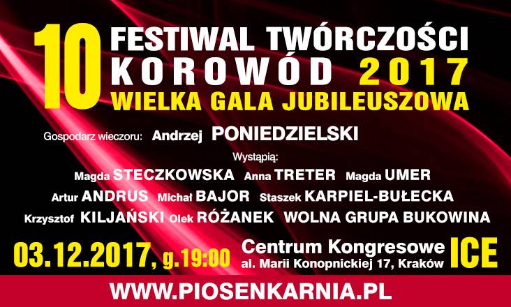 Wielka Gala Jubileuszowa 10 Festiwalu Twórczości Korowód w ICE Kraków