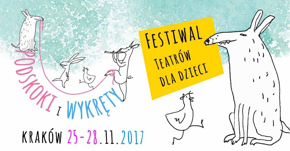 Festiwal Teatrów dla Dzieci „Podskoki i wykręty” 
