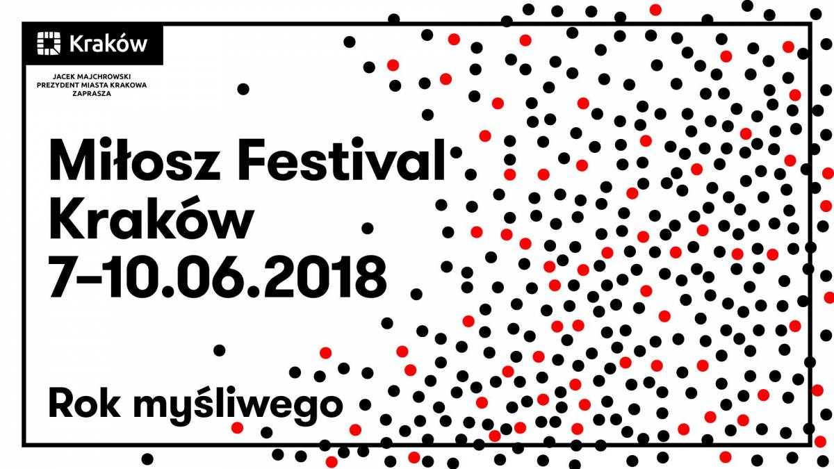 Festiwal Miłosza 2018 ogłoszony!