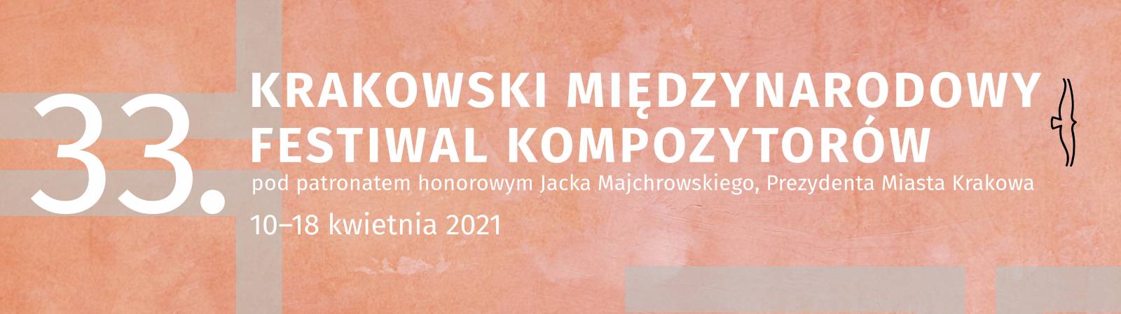 33. Krakowski Międzynarodowy Festiwal Kompozytorów (online)