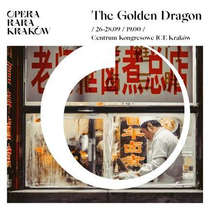 Festiwal Opera Rara 2021: The Golden Dragon
