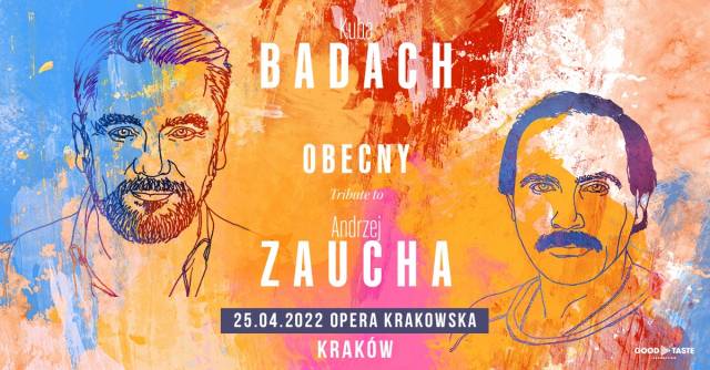 Kuba Badach: Obecny. Tribute to Andrzej Zaucha
