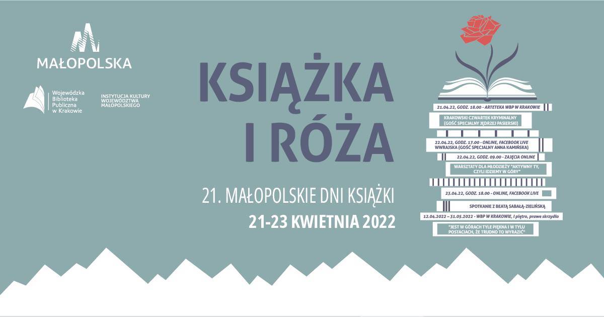 21. Małopolskie Dni Książki „Książka i Róża”