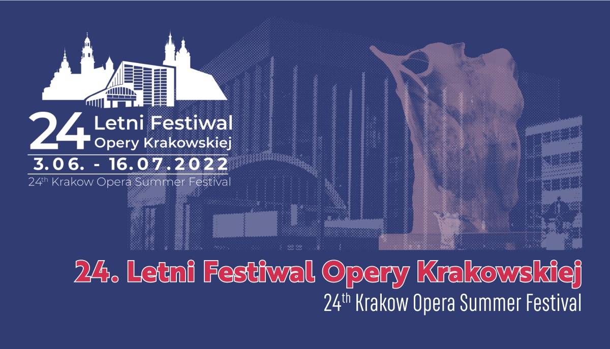 24. Letni Festiwal Opery Krakowskiej