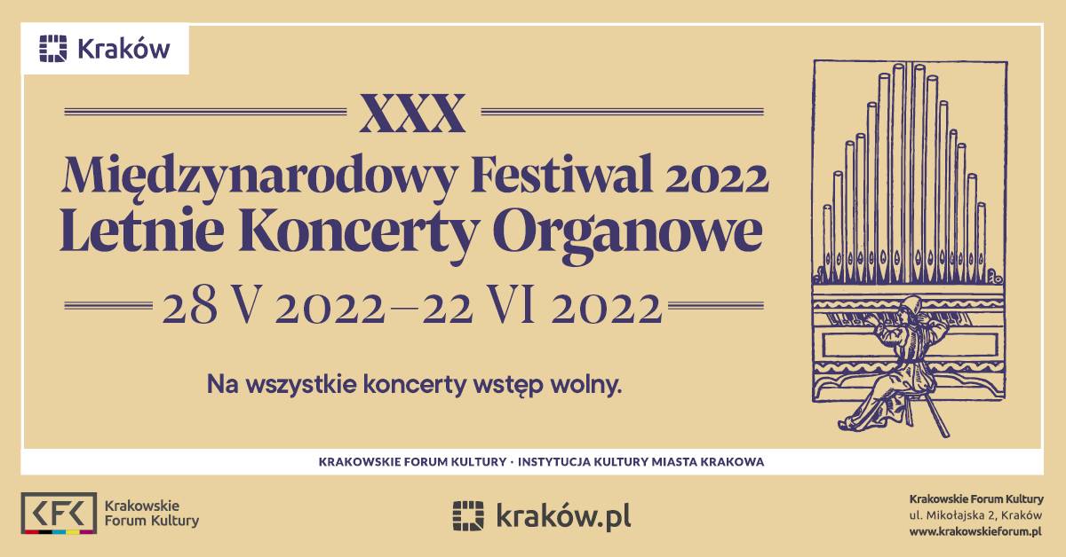 XXX Międzynarodowy Festiwal Letnie Koncerty Organowe 2022
