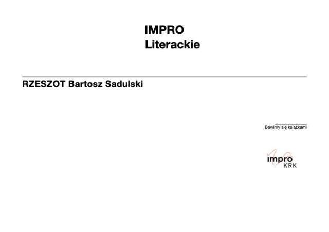 Impro Literackie. „Rzeszot” Bartosza Sadulskiego