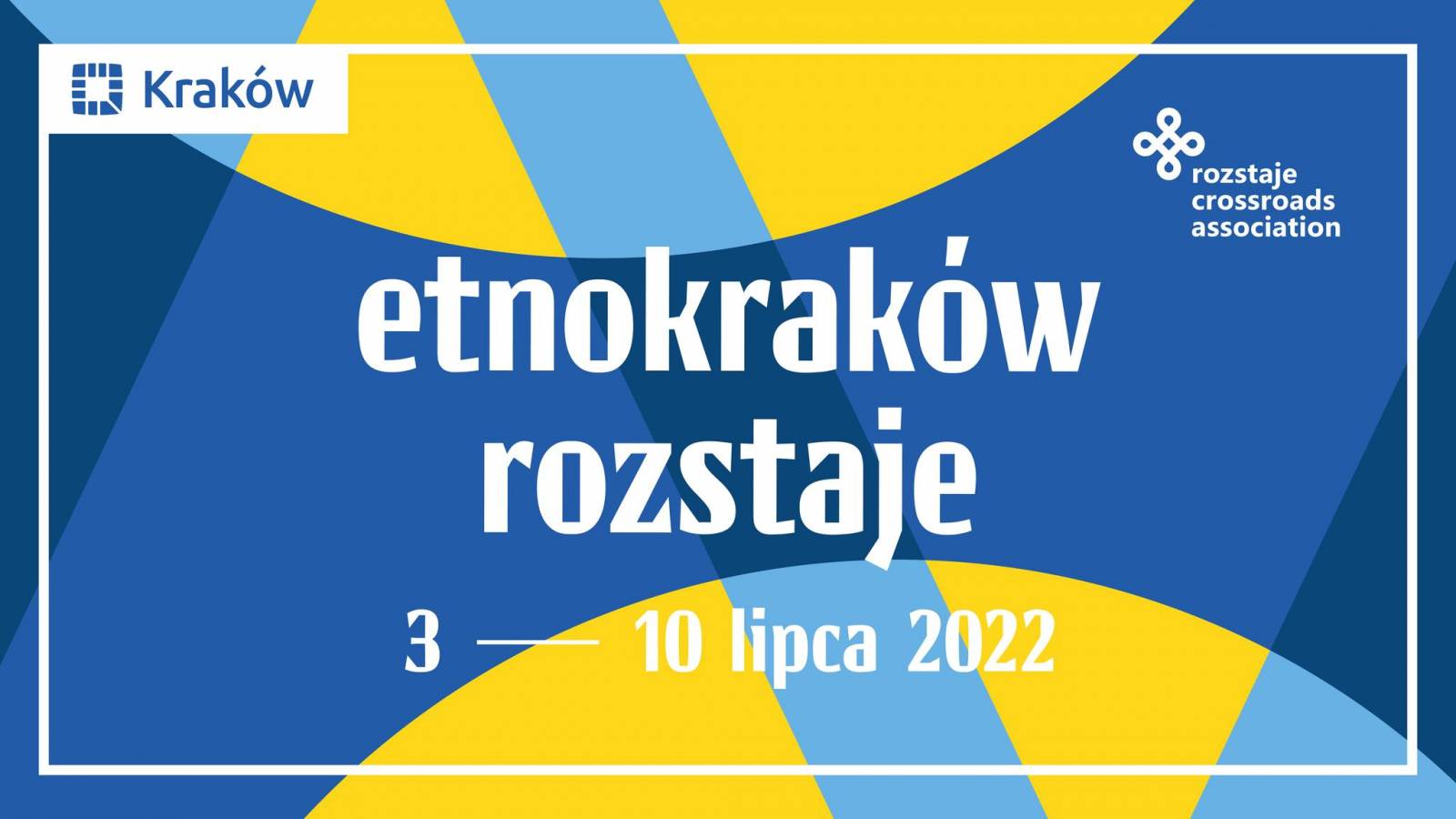 EtnoKraków / Rozstaje 2022