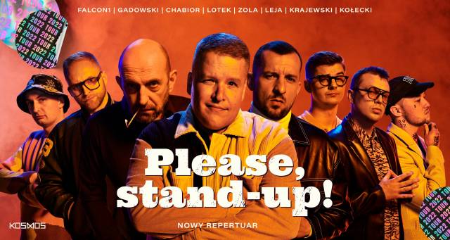 Please, Stand-up! 2022 w Tauron Arenie Kraków