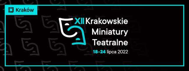 XII Krakowskie Miniatury Teatralne