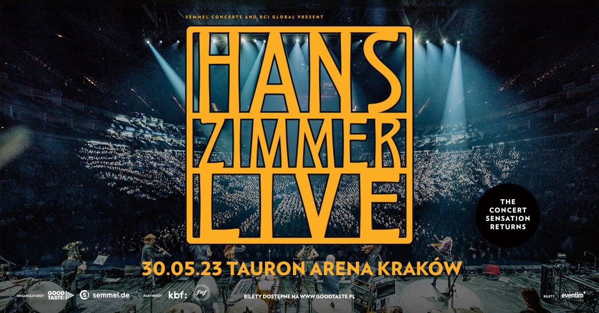 Hans Zimmer Live at Tauron Arena Kraków [RESCHEDULED]