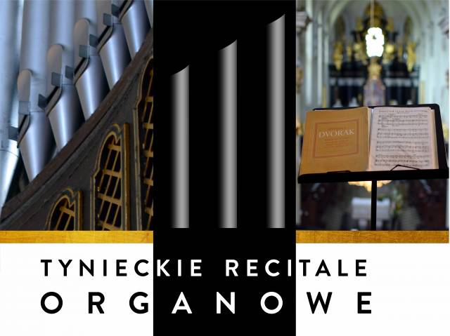 XLVIII Tynieckie Recitale Organowe 