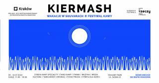 KIERMASH | Wakacje w Shuvarach + Festiwal Kawy