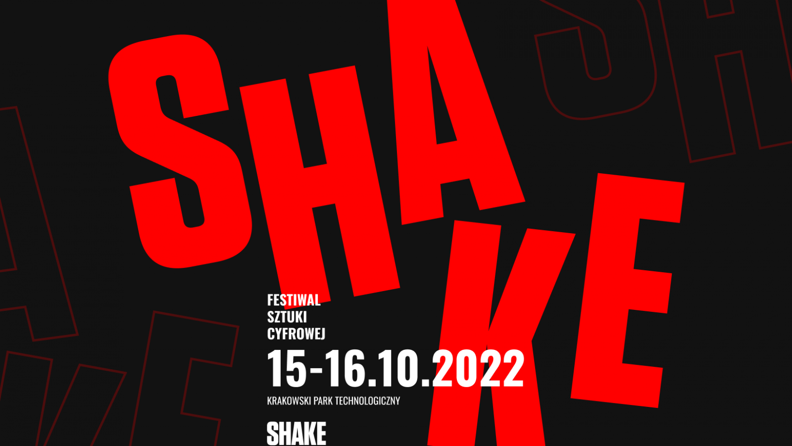 Festiwal Sztuki Cyfrowej SHAKE
