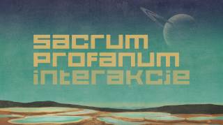 Sacrum Profanum: Interaction