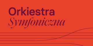 Koncert Orkiestry Symfonicznej Akademii Muzycznej