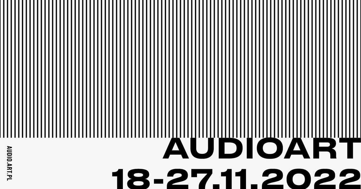 Audio Art Festival 2022