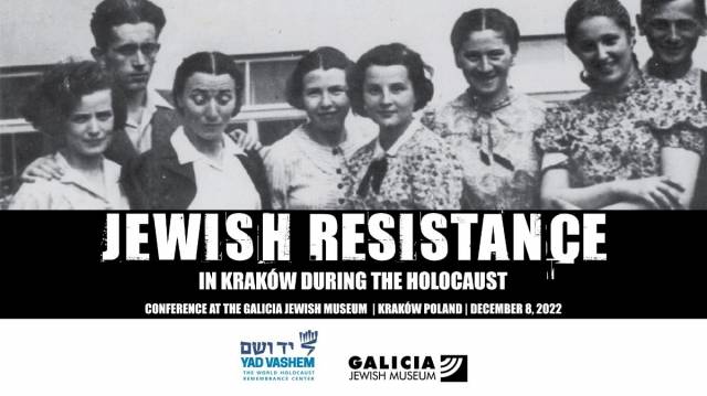 Konferencja: Żydowski ruch oporu w Krakowie w czasie Zagłady