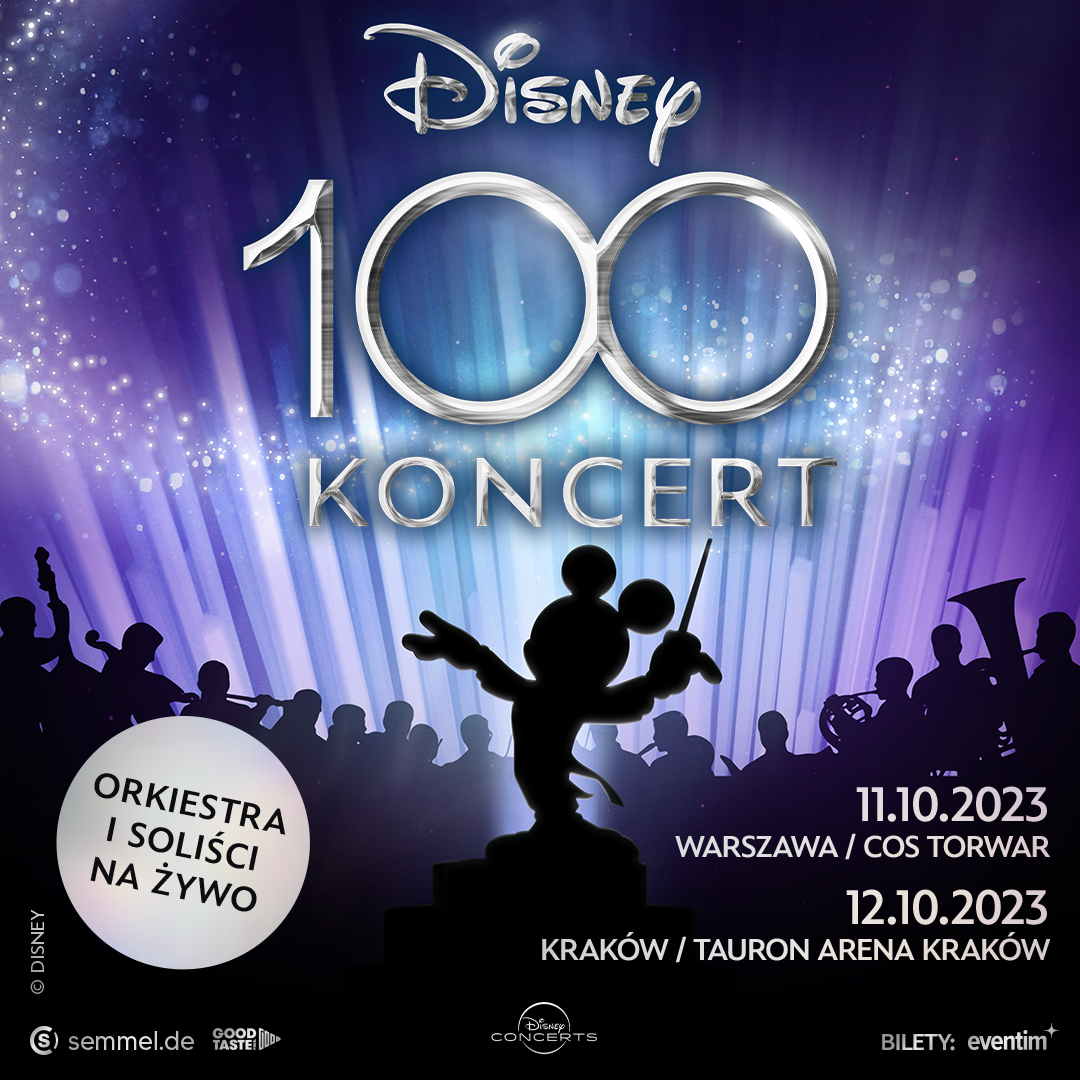 Disney 100: Koncert w Tauron Arenie Kraków
