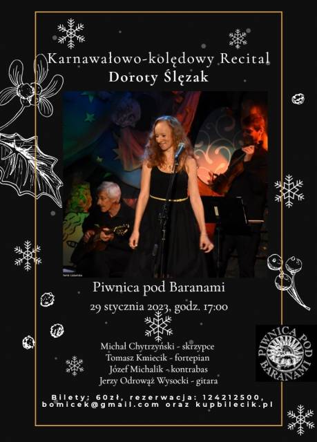 Karnawałowo-kolędowy recital Doroty Ślazyk