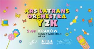 ARS LATRANS Orchestra: Y2K w Klubie Akademickim Arka