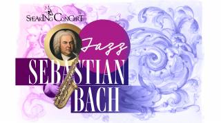 Speaking Concerts: Jazz Sebastian Bach