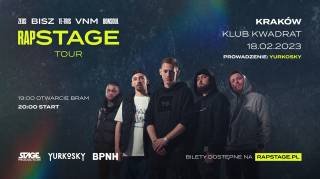 Rap Stage Tour: Bisz, Te-Tris, VNM, Zeus, BonSoul w Kwadracie