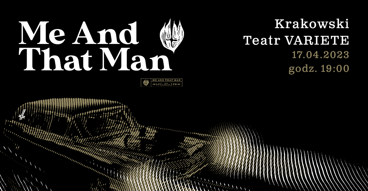 Me and That Man w Teatrze Variete