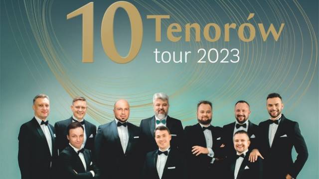 10 Tenorów w ICE Kraków