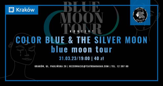 color blue, The Silver Moon w Teatrze Barakah