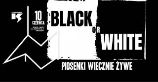 Festiwal Black or White 2023