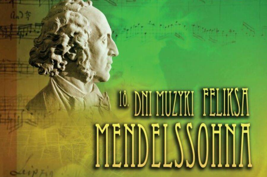 18. Dni Muzyki Feliksa Mendelssohna