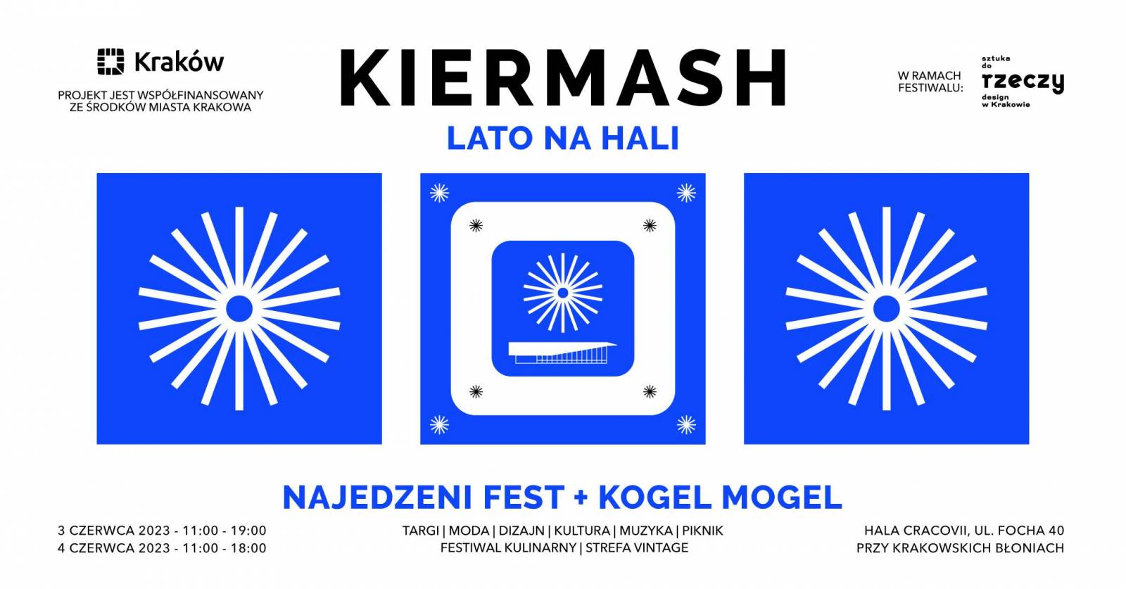 KIERMASH | Lato na Hali + NAJEDZENI FEST + KOGEL MOGEL