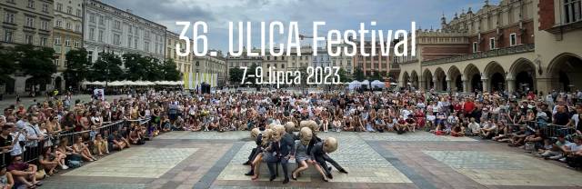 36. ULICA Festival 
