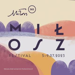 Festiwal Miłosza 2023