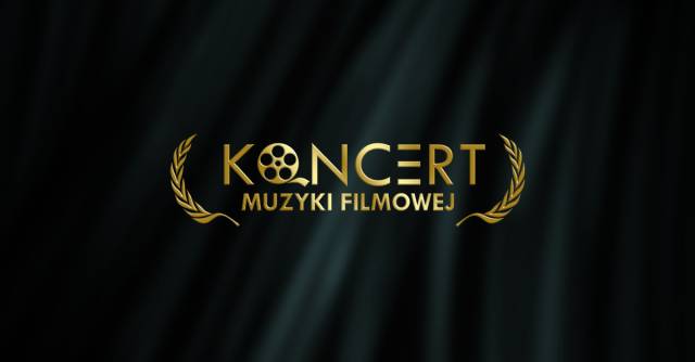 Koncert Muzyki Filmowej w Tauron Arenie Kraków