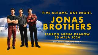 Jonas Brothers w Tauron Arenie Kraków