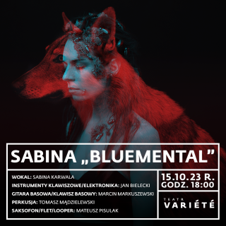 Sabina: Bluemental w Teatrze Variete