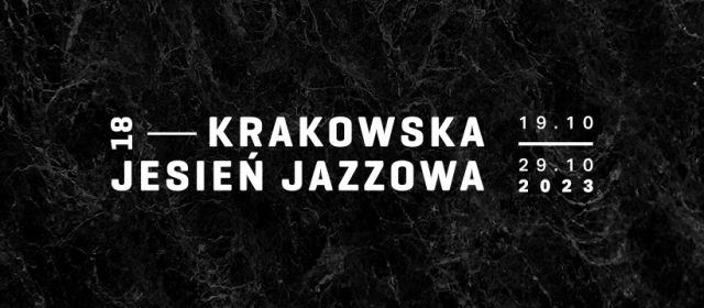 18h Krakow Jazz Autumn