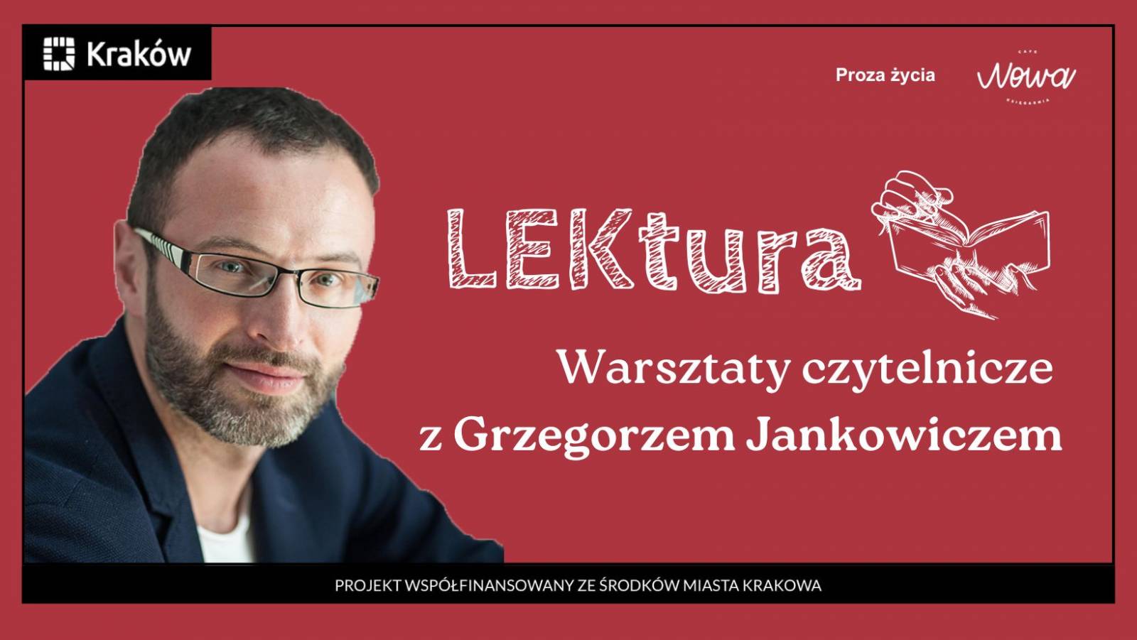 LEKtura – warsztaty czytelnicze  Grzegorzem Jankowiczem