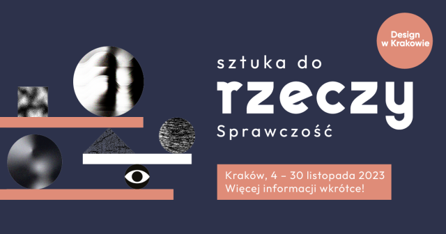 Sztuka do Rzeczy – Design w Krakowie
