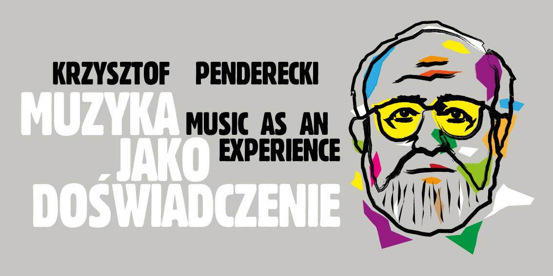 Krzysztof Penderecki. Muzyka jako doświadczenie