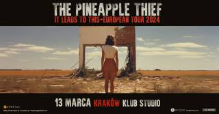 The Pineapple Thief: It Leads to This w Studio