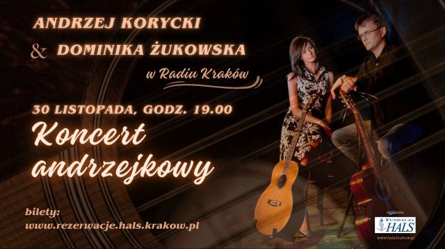 Andrzej Korycki i Dominika Żukowska: Koncert andrzejkowy