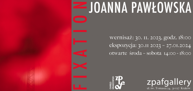 Joanna Pawłowska. Fixation