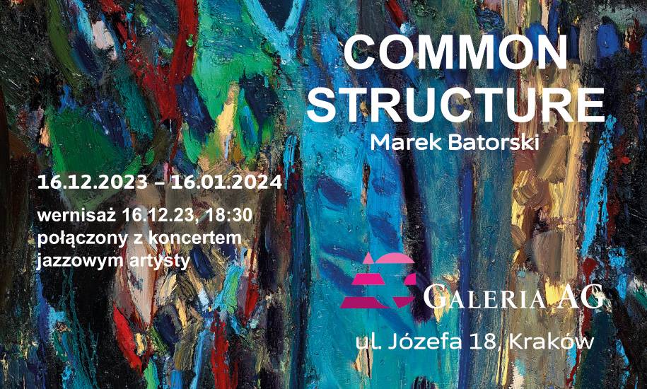 Marek Batorski. Common Scructure