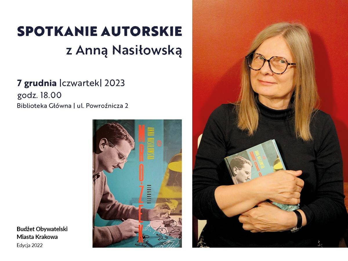 „Mrożek. Biografia” – spotkanie z Anną Nasiłowską 