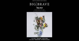 Big Brave, Kee Avil at Kamienna12