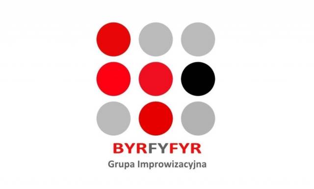 Grupa Improwizacyjna Byrfyfyr: Serio, tak było!