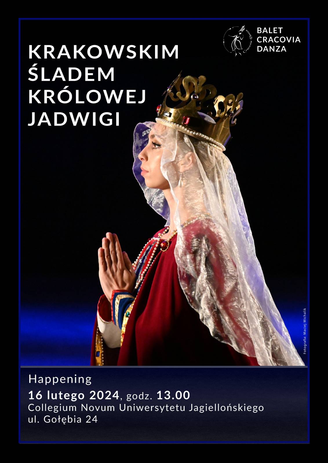 Krakowskim śladem Królowej Jadwigi 