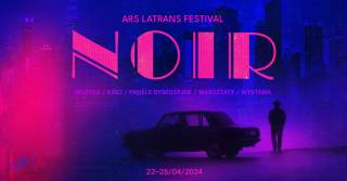 ARS LATRANS Festival 2024: Noir
